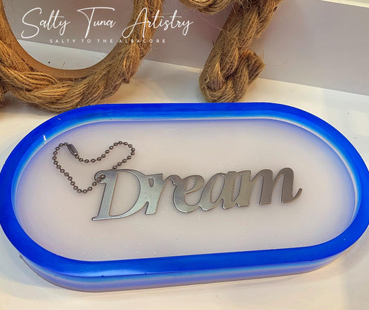 Trinket Tray / Rolling Tray "Dare to Dream" 7.5" x 4"